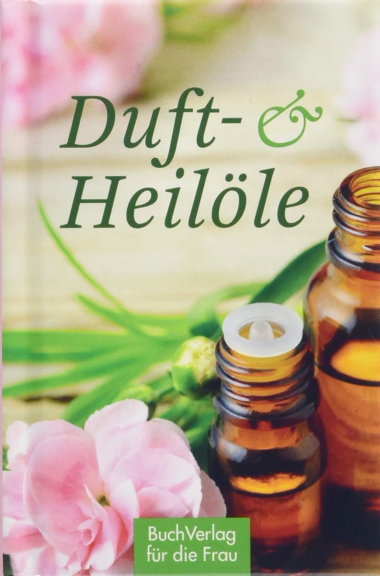 Duft- & Heilöle (Minibibliothek) Leisure, Home & Garden