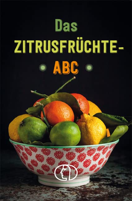 Das Zitrusfrüchte-ABC Garden & Plants
