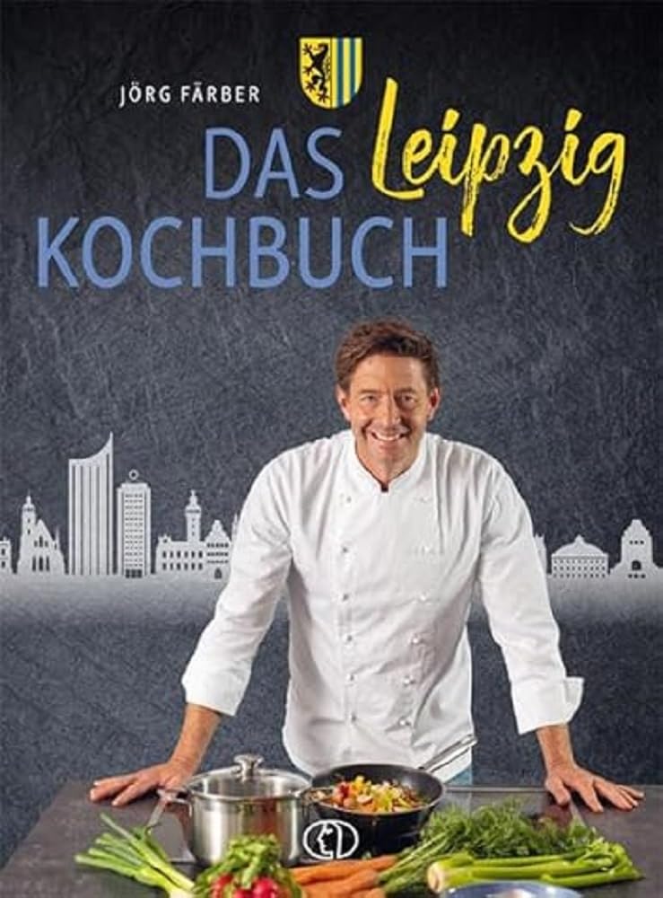 Das Leipzig-Kochbuch Leisure, Home & Garden Books