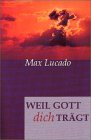 Weil Gott dich trägt Religion & Esotericism