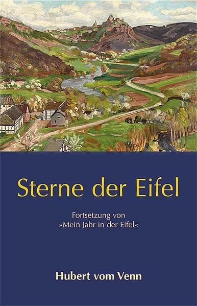 Sterne der Eifel: Fortsetzung von "Mein Jahr in der Eifel" Contemporary literature