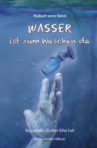 Wasser ist zum Waschen da book