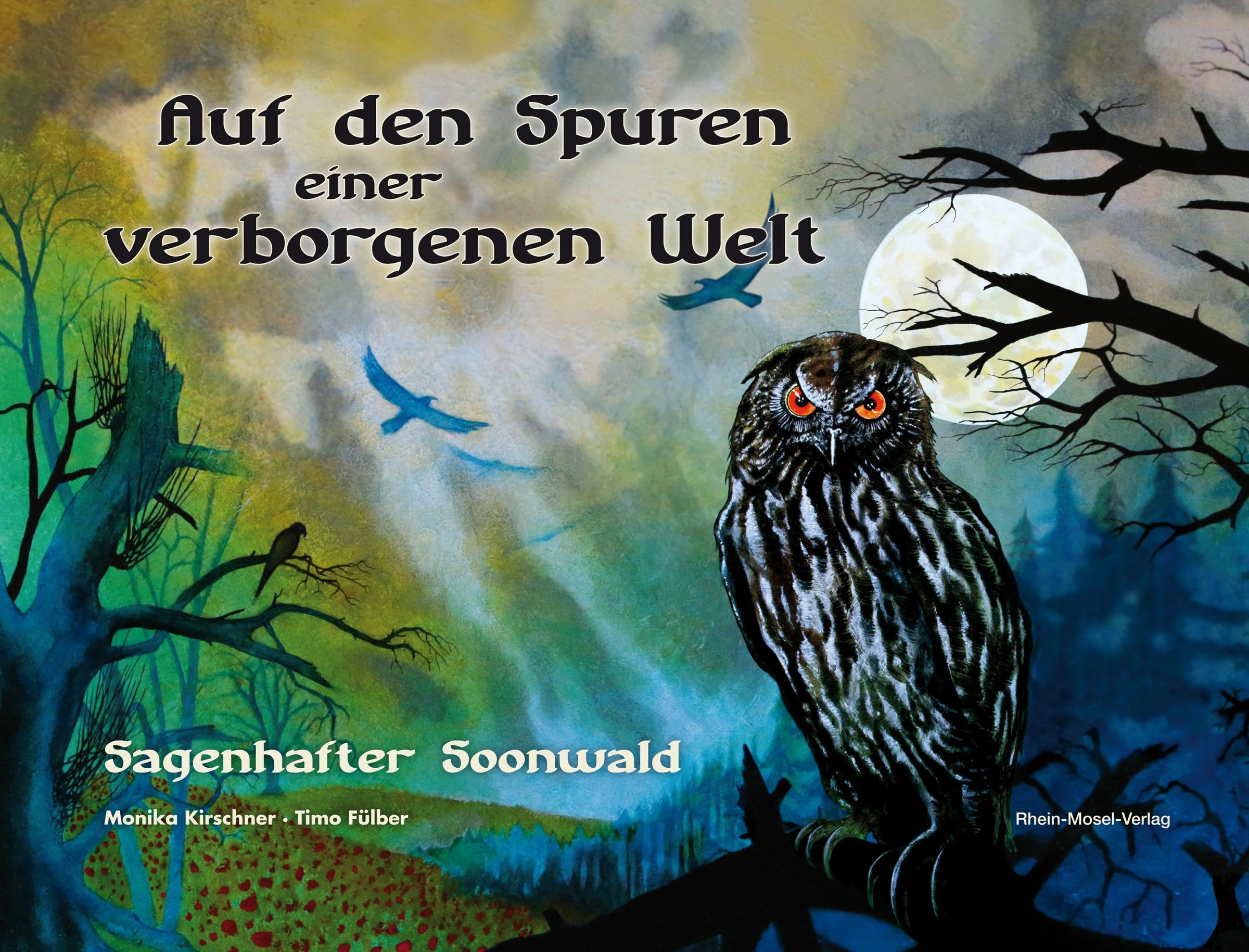 Auf den Spuren einer verborgenen Welt Fairy Tales & Legends
