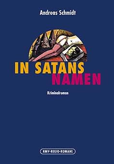 In Satans Namen: Kriminalroman Contemporary literature