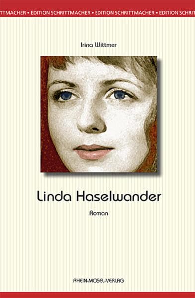 Linda Haselwander: Roman (Edition Schrittmacher) Contemporary literature