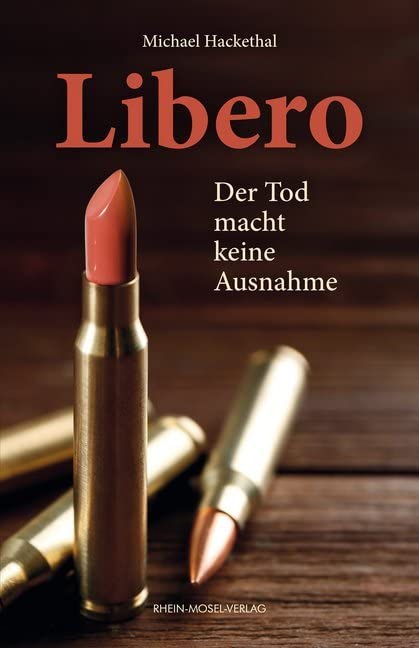 Libero: Der Tod macht keine Ausnahme Contemporary literature