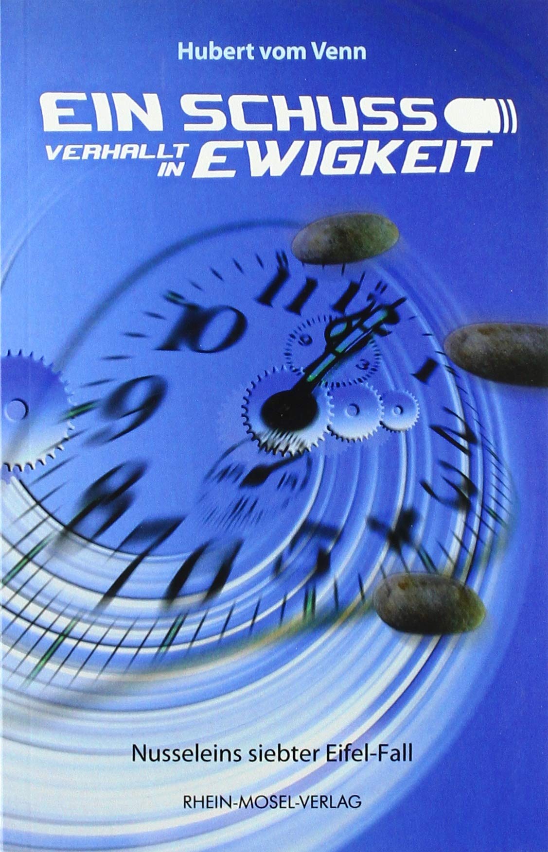 Ein Schuss verhallt in Ewigkeit Contemporary literature
