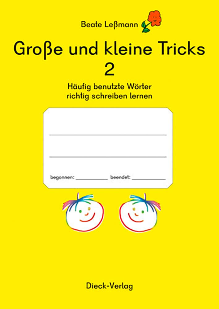 Große und kleine Tricks 2 Weitere sehr häuftig benutzte Wörter richtig schreiben lernen Learning & Reference