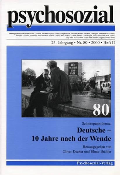 Deutsche - 10 Jahre nach der Wende (psychosozial) Psychology