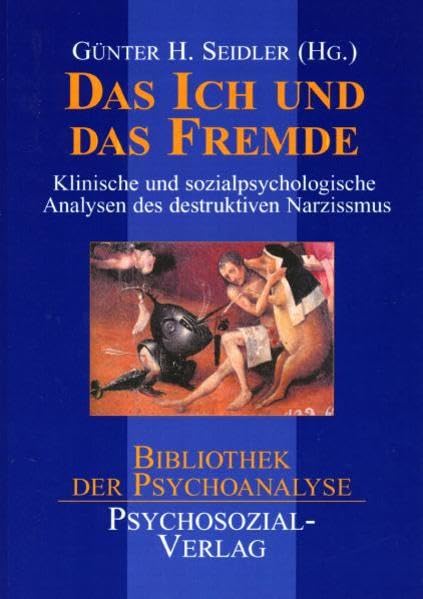 Das Ich und das Fremde Psychology