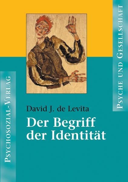 Der Begriff der Identität (Psyche und Gesellschaft) Books