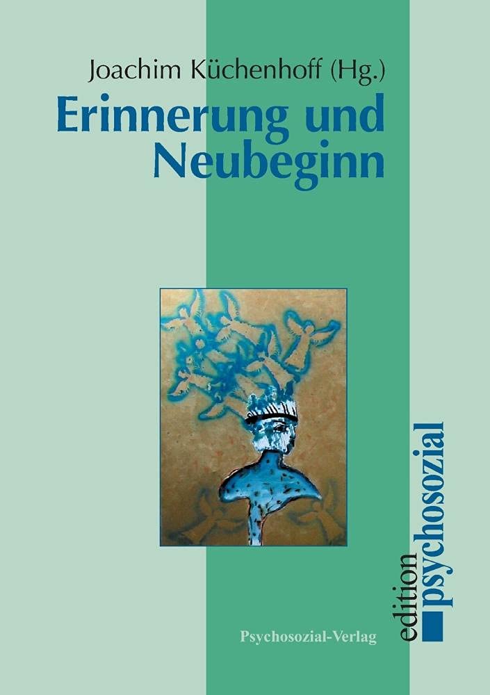 Erinnerung und Neubeginn (psychosozial) Pop culture