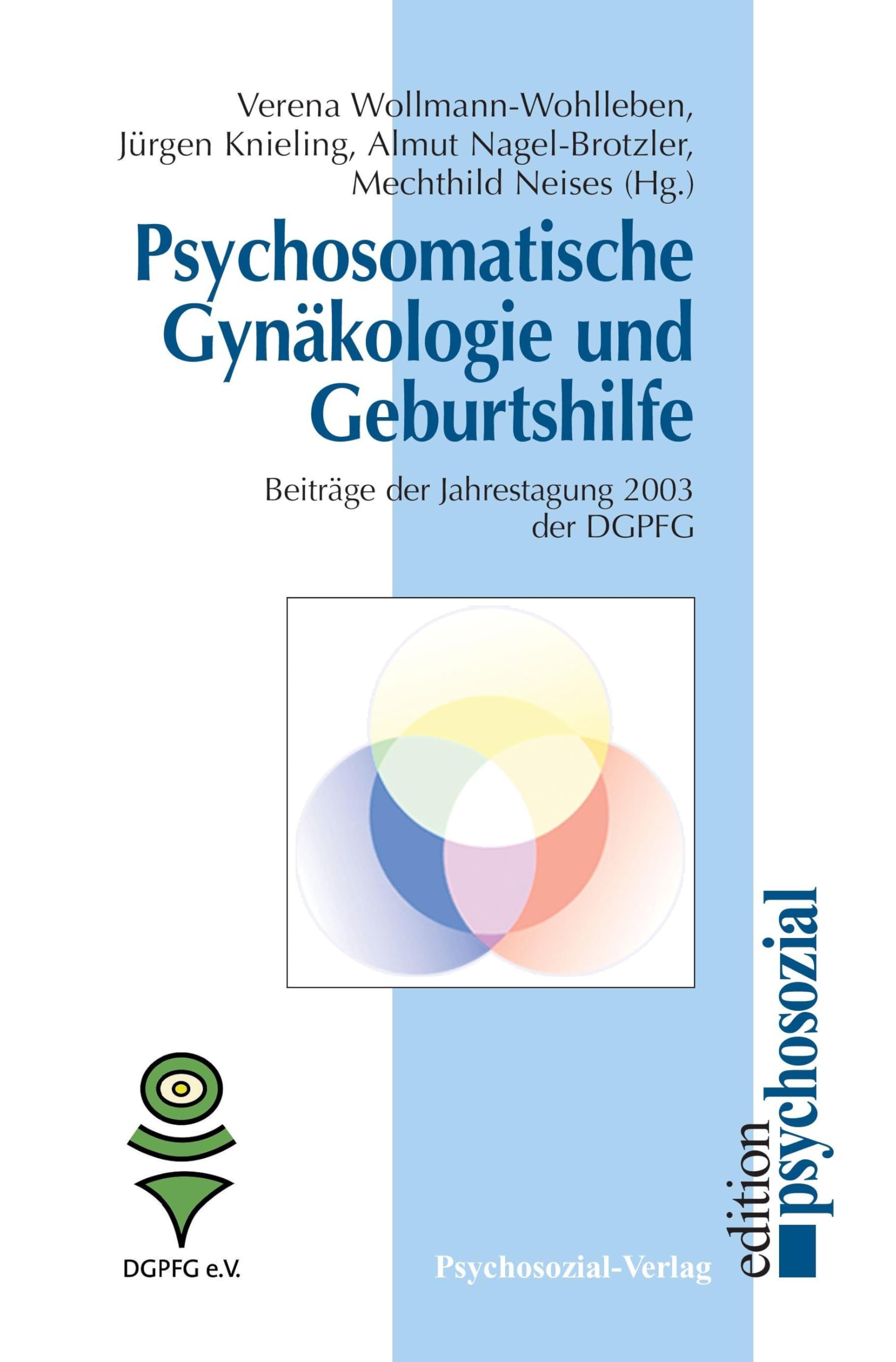 Psychosomatische Gynäkologie und Geburtshilfe book