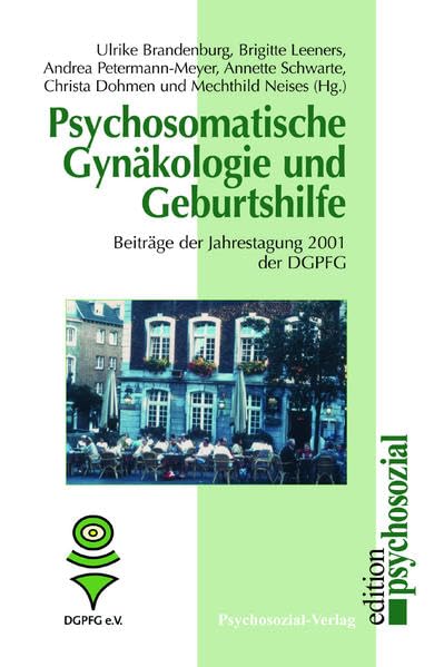 Psychosomatische Gynäkologie und Geburtshilfe 2001 Medicine