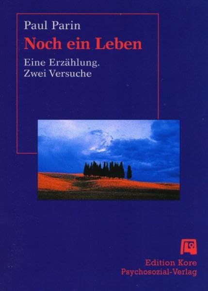 Noch ein Leben - Eine Erzählung, zwei Versuche (Imago) Personalities
