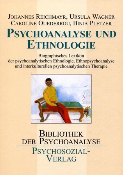 Psychoanalyse und Ethnologie Learning & Reference