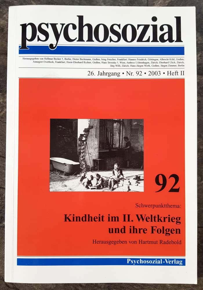 Kindheit im II. Weltkrieg und ihre Folgen (psychosozial) Books
