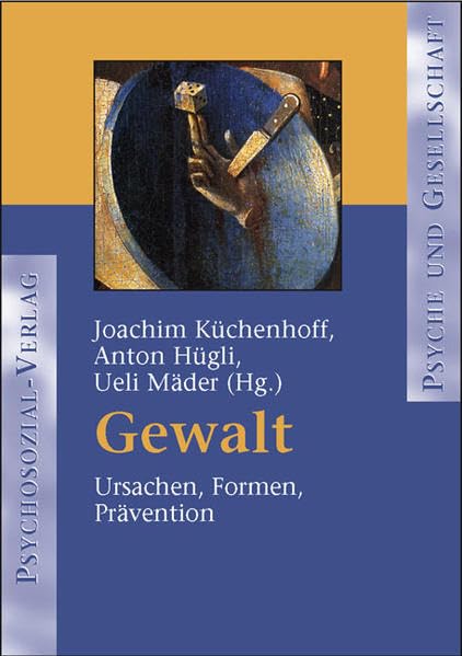 Gewalt: Ursachen, Formen, Prävention book