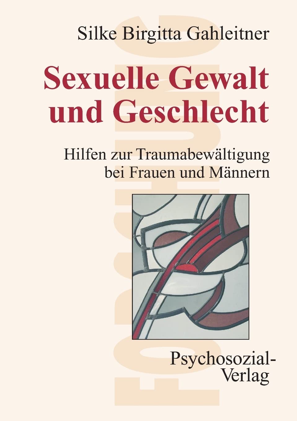 Sexuelle Gewalt und Geschlecht Psychology