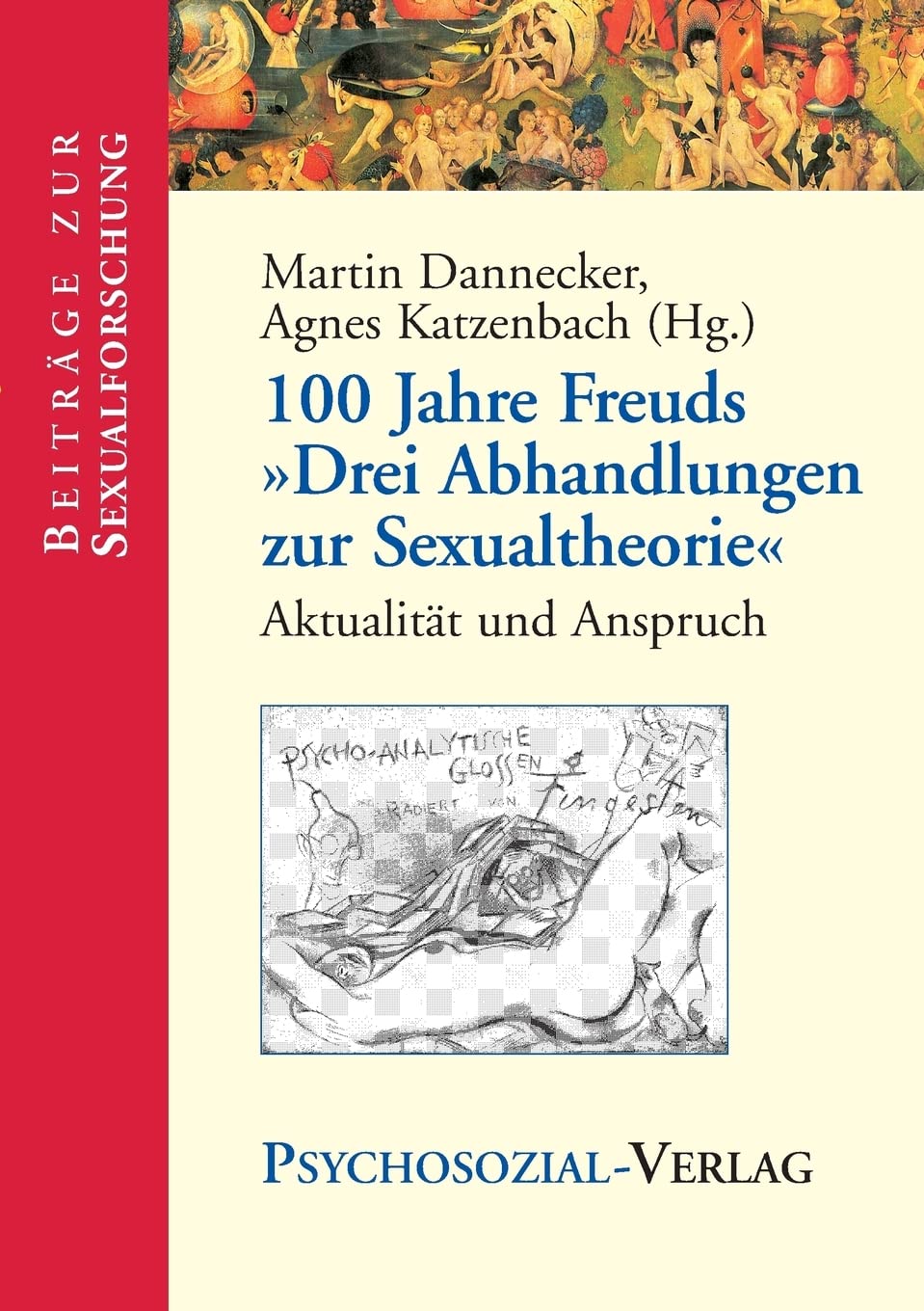 100 Jahre Freuds 'Drei Abhandlungen zur Sexualtheorie' book