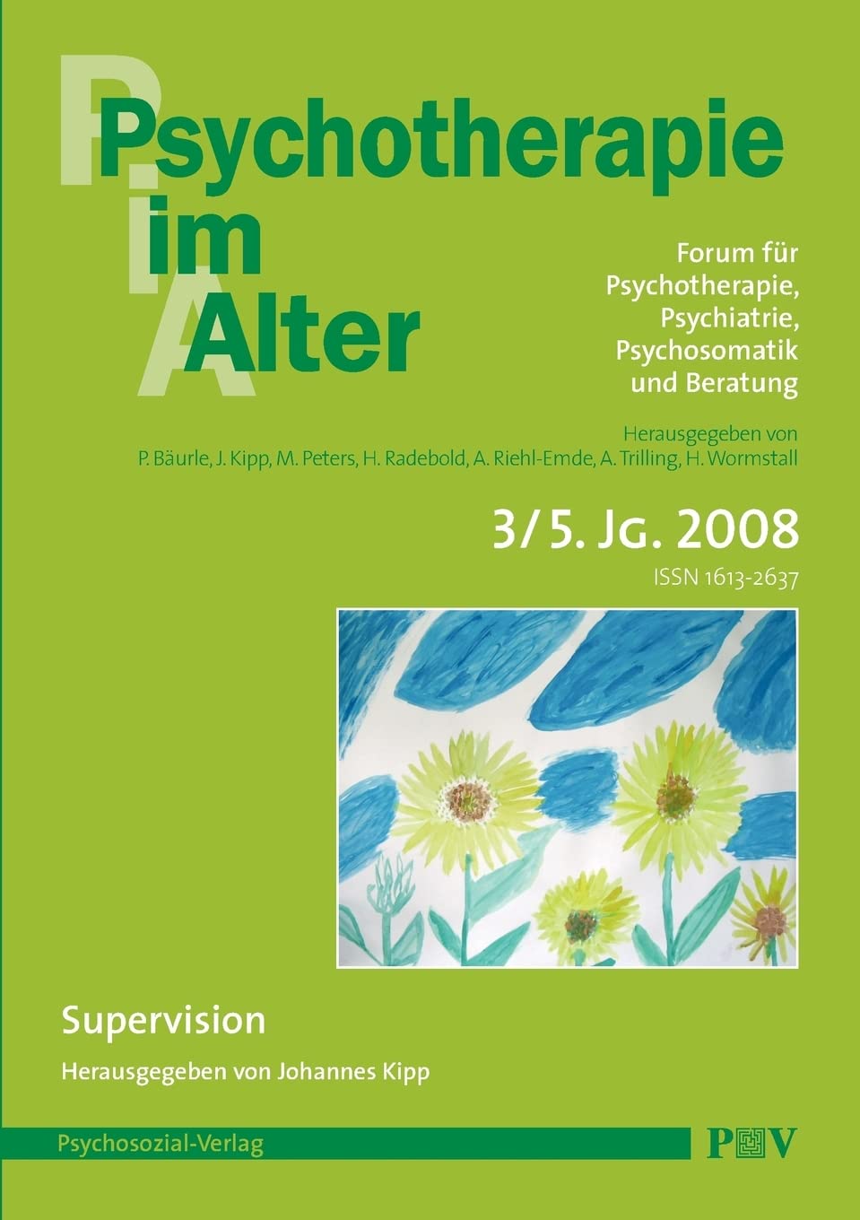 Psychotherapie im Alter Nr. 19: Supervision, herausgegeben von Johannes Kipp Psychology