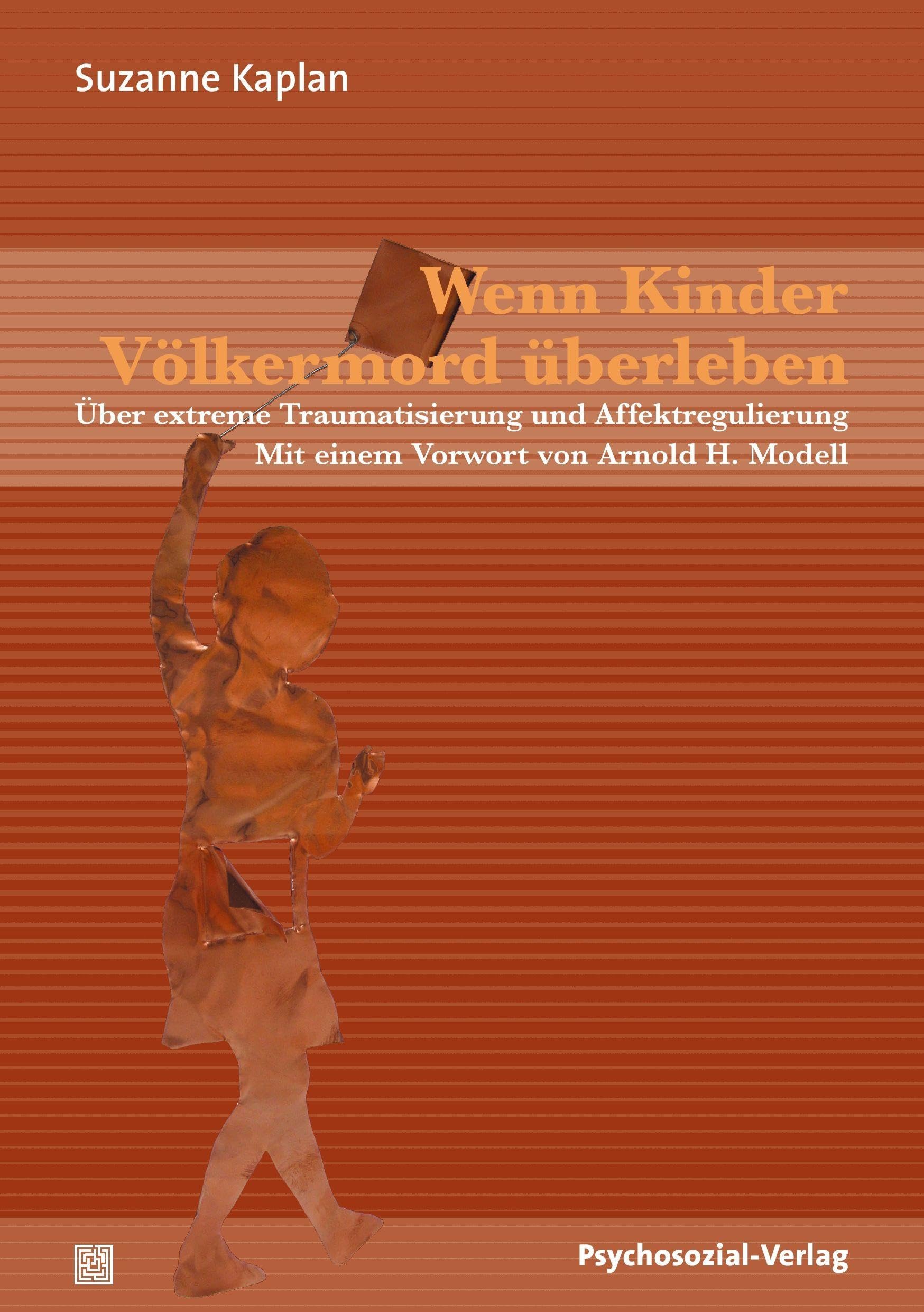 Wenn Kinder Völkermord überleben: Über extreme Traumatisierung und Affektregulierung (psychosozial) German history