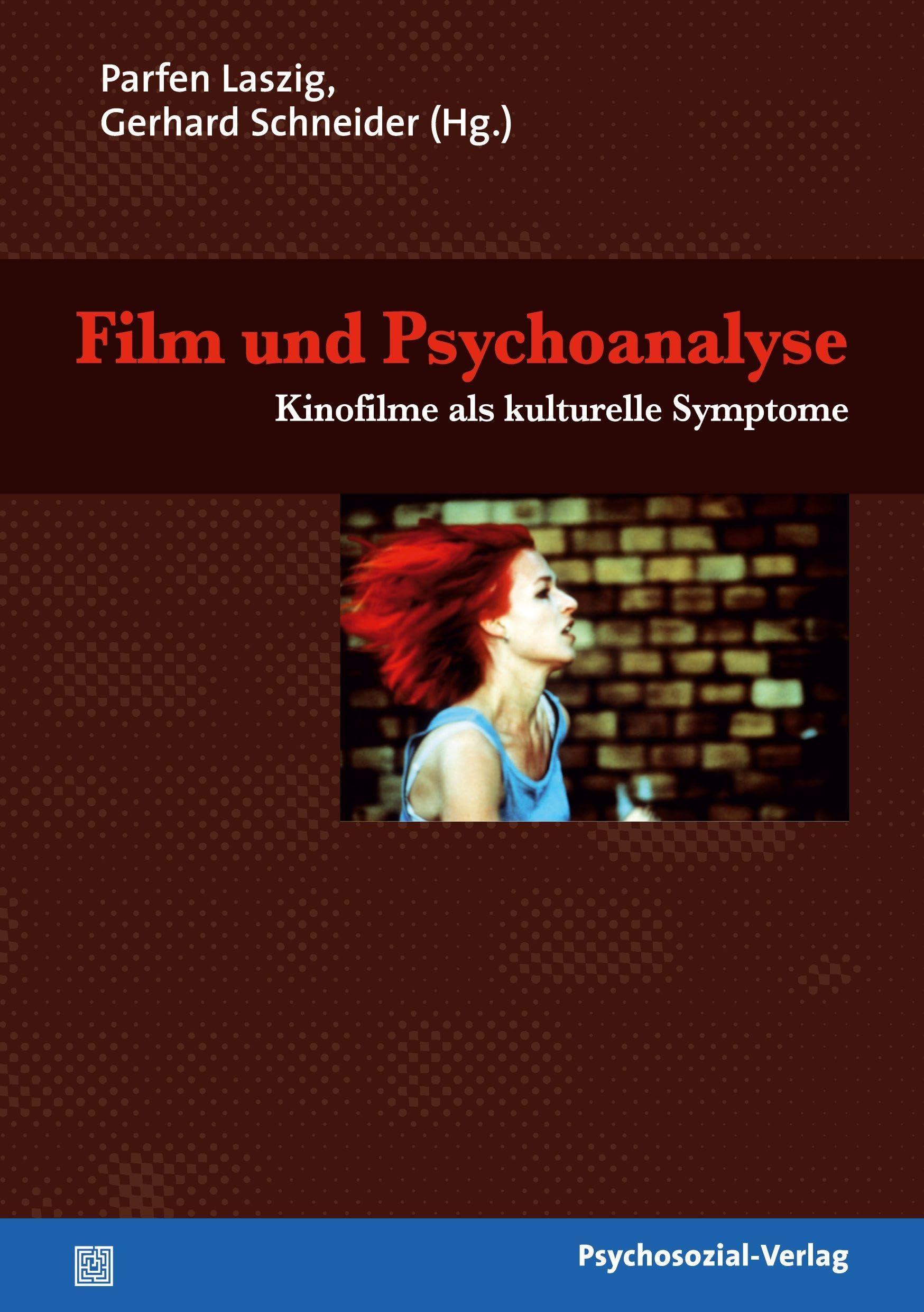 Film und Psychoanalyse: Kinofilme als kulturelle Symptome (Imago) Film, Art & Culture