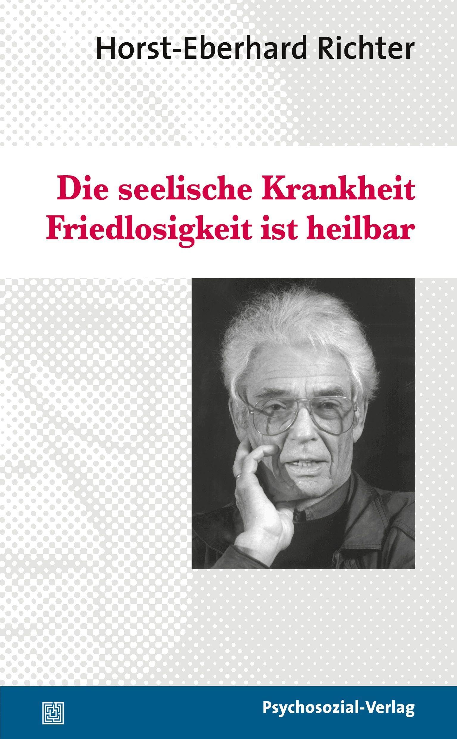 Die seelische Krankheit Friedlosigkeit ist heilbar book