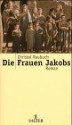 Product Image: Die Frauen Jakobs. Roman