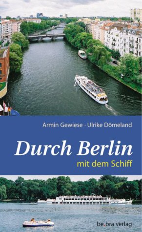 Product Image: Durch Berlin mit dem Schiff