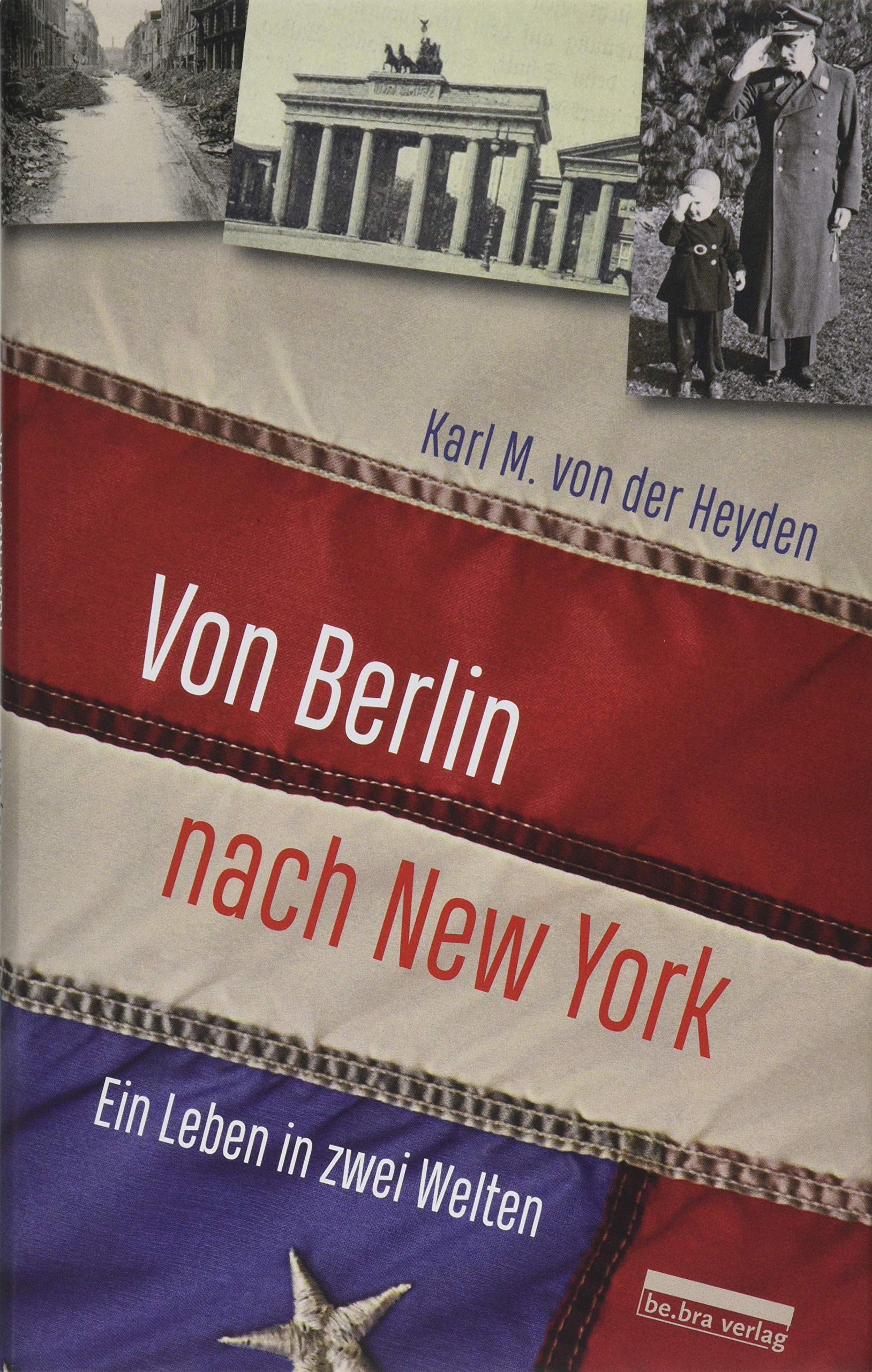 Von Berlin nach New York Memories