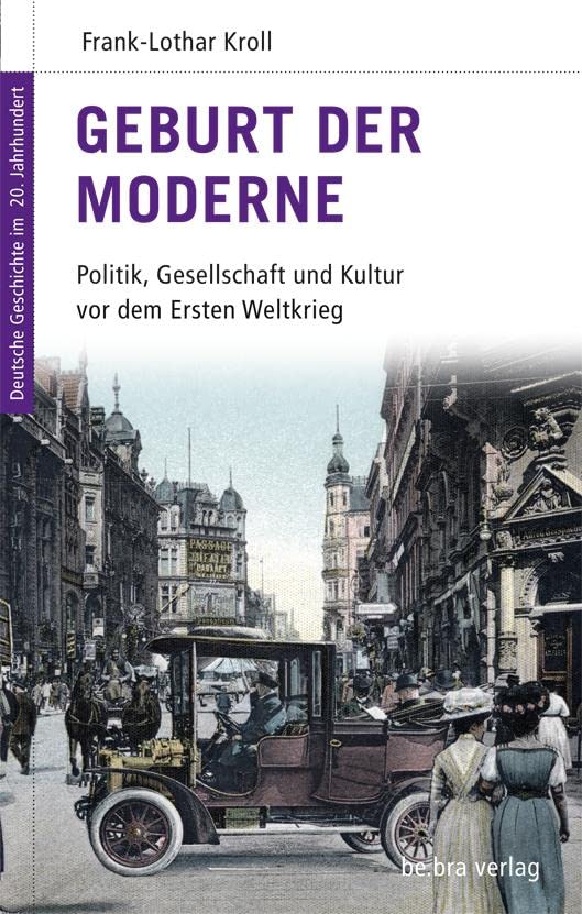 Geburt der Moderne German history