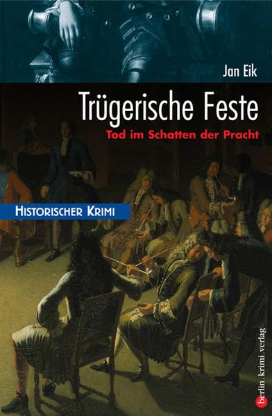 Trügerische Feste - Tod im Schatten der Pracht Contemporary literature