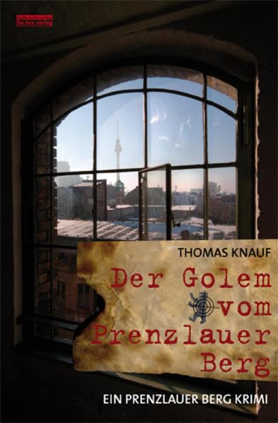 Der Golem vom Prenzlauer Berg Contemporary literature