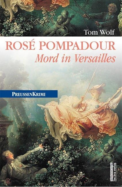 Rosé Pompadour Historical Fiction