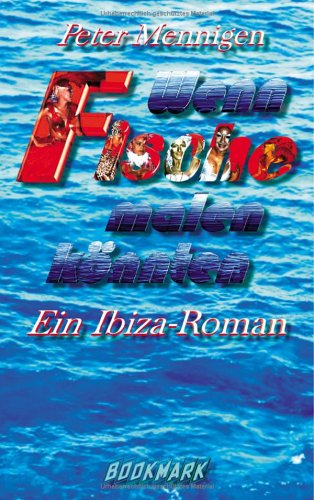 Wenn Fische malen könnten (Book on Demand) Fantasy & Sci-Fi