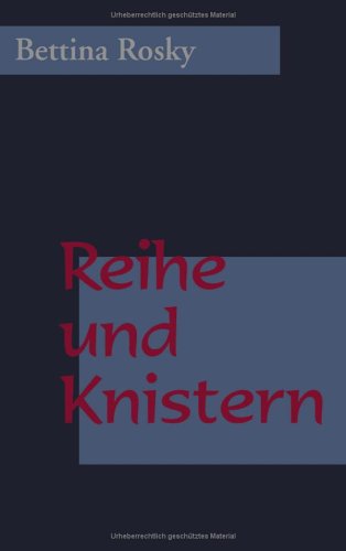 Reihe und Knistern (Book on Demand) Books