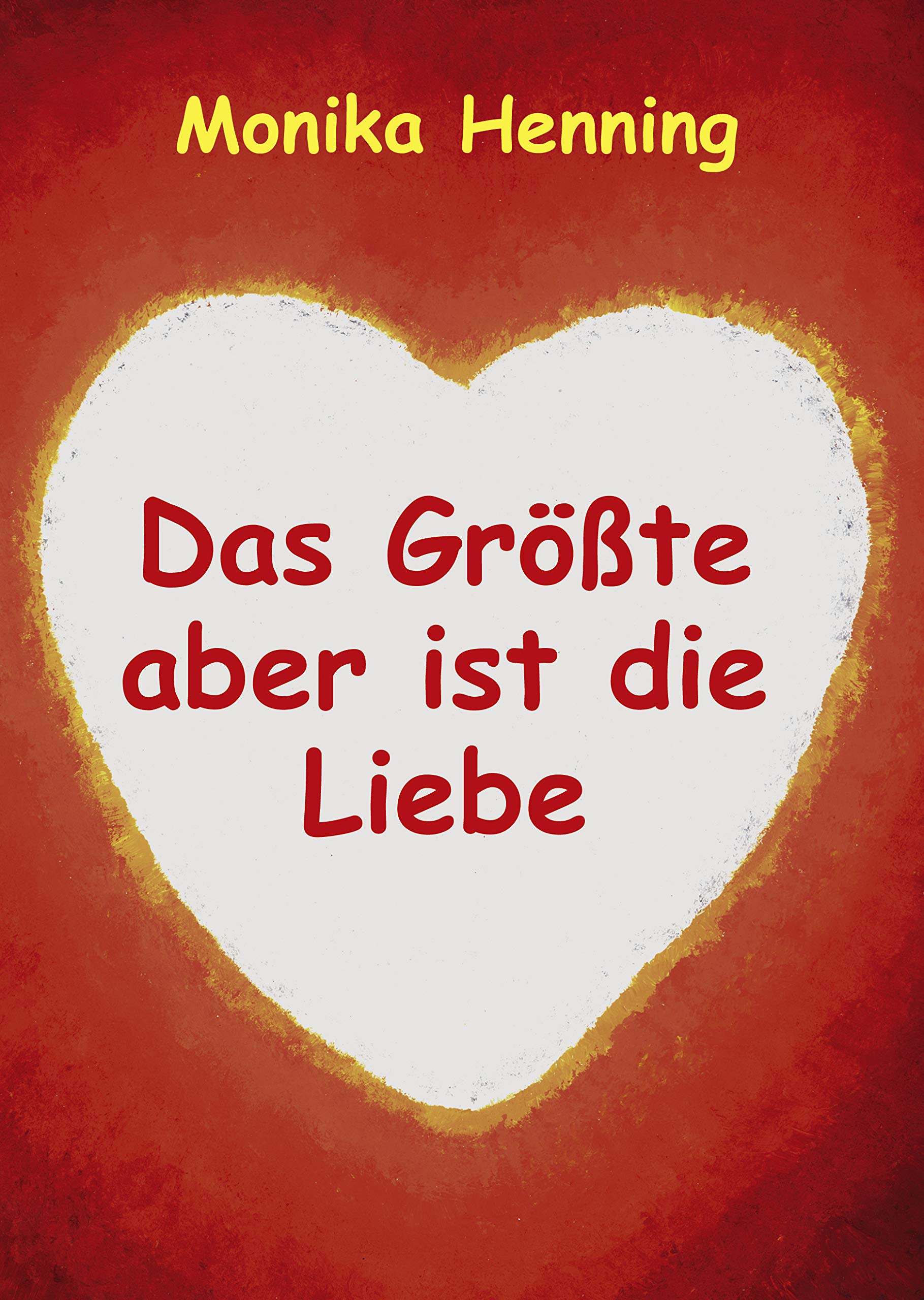 Das Größte aber ist die Liebe Partnership & Love