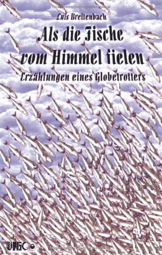Als die Fische vom Himmel fielen. book