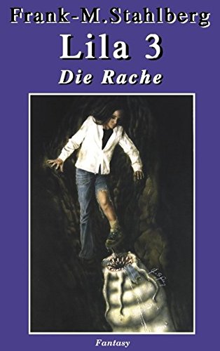 Lila 3 Die Rache Fantasy & Sci-Fi