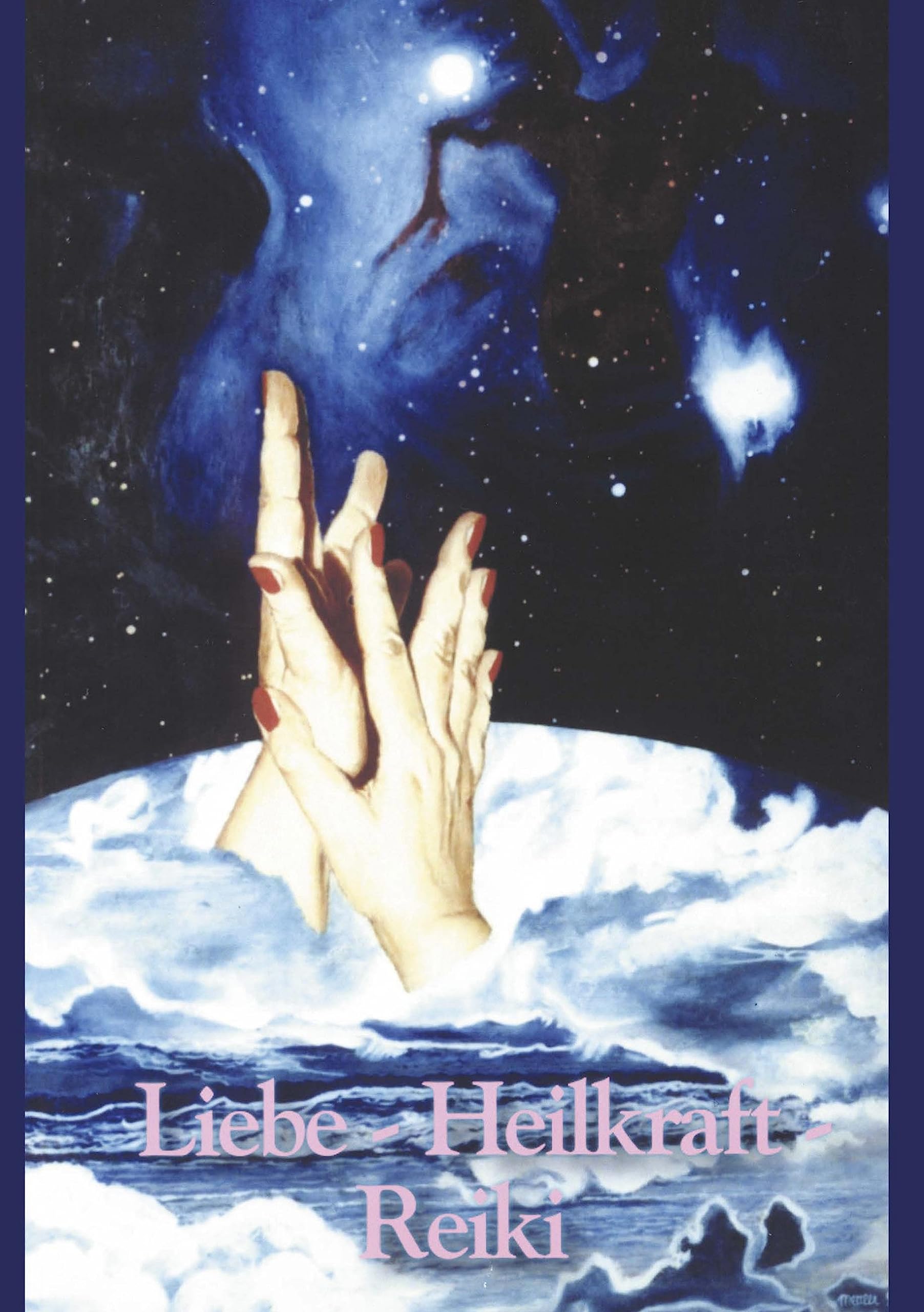 Liebe - Heilkraft - Reiki. Reiki Praxis Handbuch. (Book on Demand) Health, Nutrition & Fitness