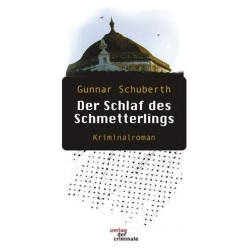 Der Schlaf des Schmetterlings. Kriminalroman (Book on Demand) Crime & Thrillers