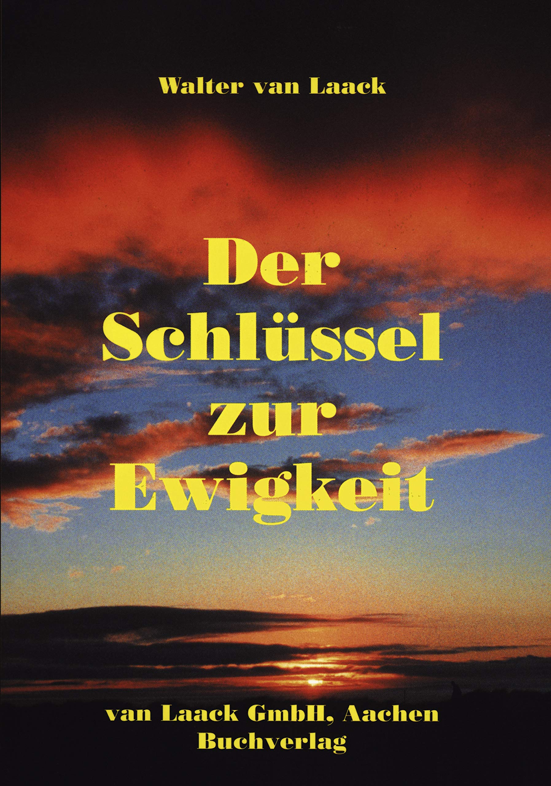 Der Schlüssel zur Ewigkeit book