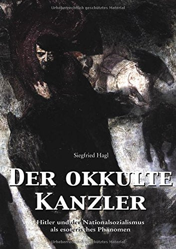 Der okkulte Kanzler Religion & Esotericism