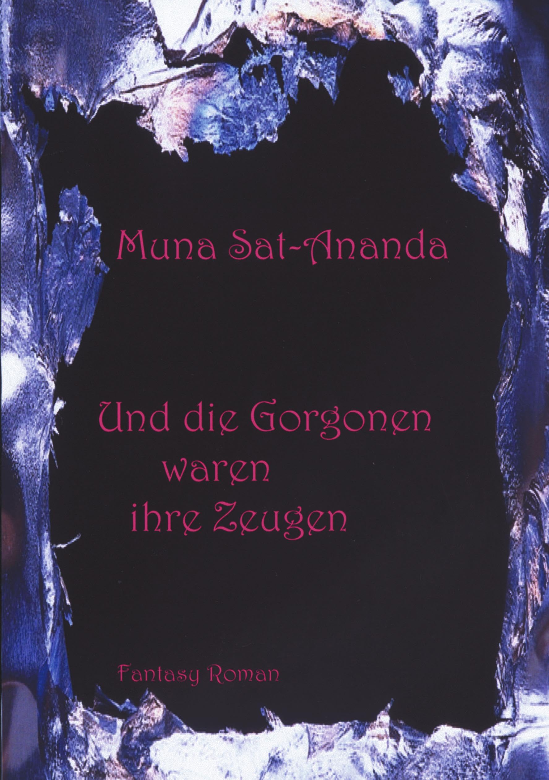 Und die Gorgonen waren ihre Zeugen Historical Fiction