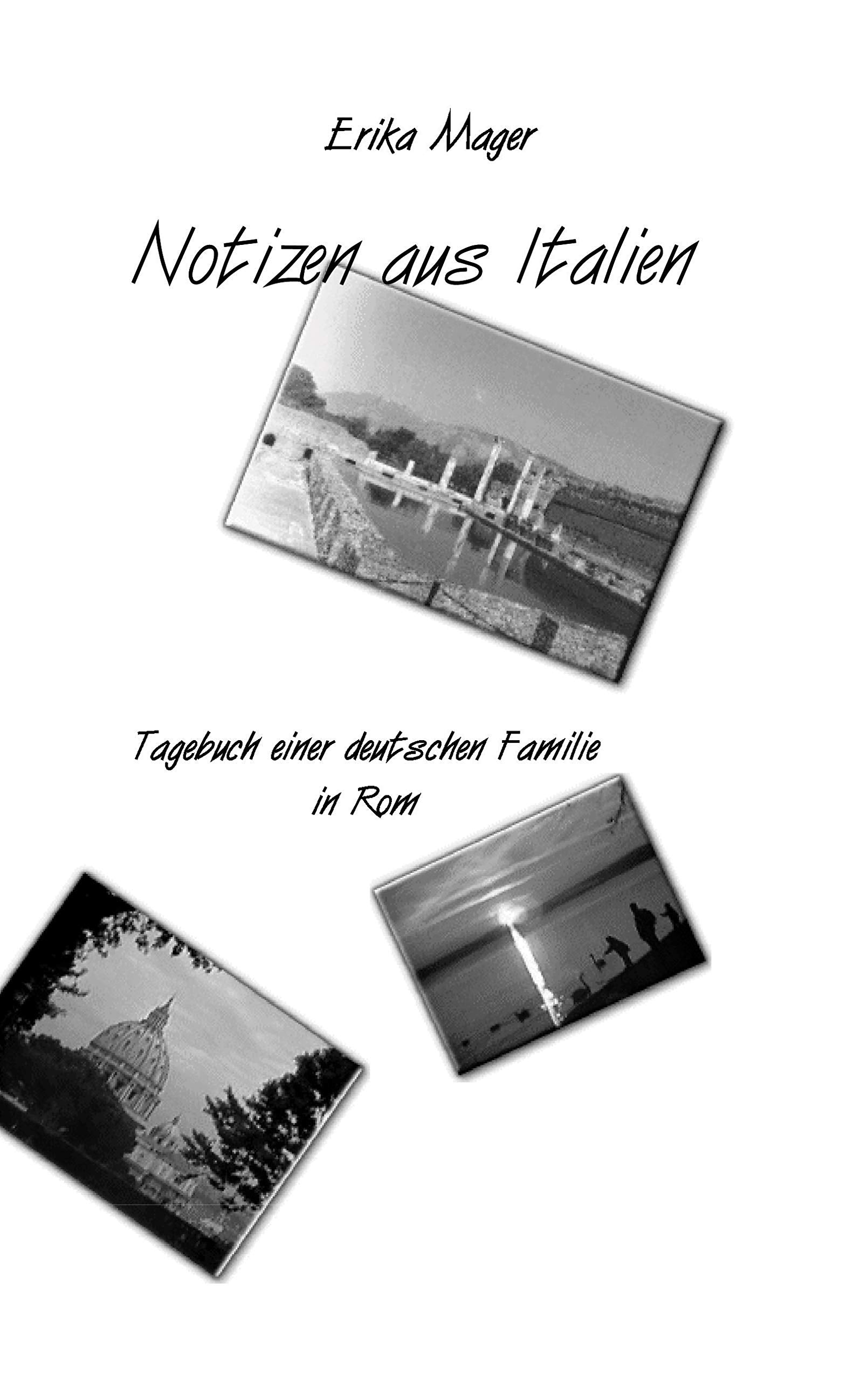 Notizen aus Italien Essays & Short Stories