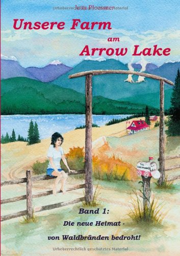 Unsere Farm Am Arrow Lake book