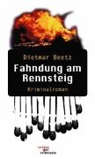 Fahndung am Rennsteig Kriminalroman. (Book on Demand) Crime & Thrillers