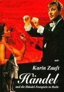 Händel und die Händelfestspiele in Halle Arts & Music