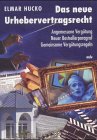 Das neue Urhebervertragsrecht. Die angemessene Vergütung. Der neue Bestsellerparagraph. Die gemeinsamen Vergütungsregeln Law